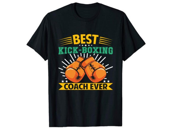 Best Kick Boxing Coach T-Shirt Design Review