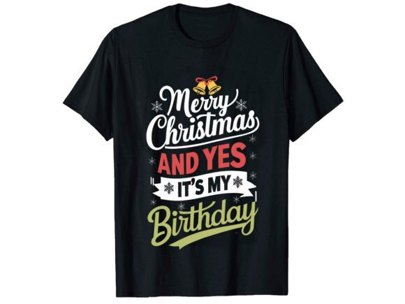 Birthday Christmas T-Shirt Design Review for Real Projects