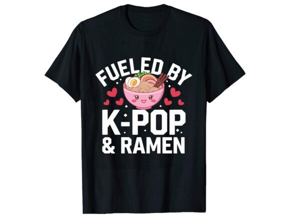 Fueled by K-POP Ramen T-Shirt Design Review